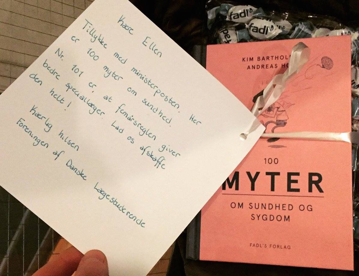 GAVE - »Kære Ellen, Tillykke med ministerposten. Her er 100 myter om sundhed. Nr. 101 er, at femårsreglen giver bedre speciallæger. Lad os afskaffe den helt!« skriver FADL til nyudnævnt sundhedsminister Ellen Trane Nørby.