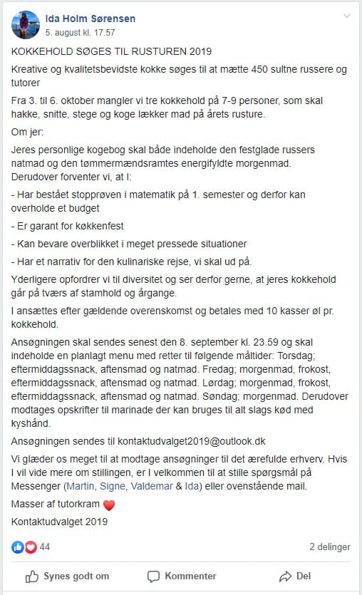 Vil du være kok på rusturen, skal du skrive en omfattende ansøgning.